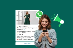 A smiling woman looks at her phone. Behind her is a WhatsApp message advertising a restock of a green evening dress, including price, size, and a "Shop Now" button.